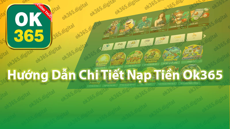 Nạp Tiền Ok365