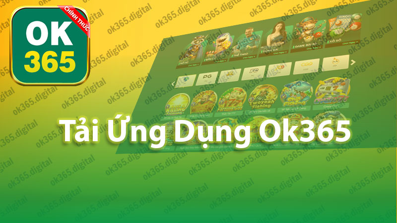 Tải Ứng Dụng Ok365